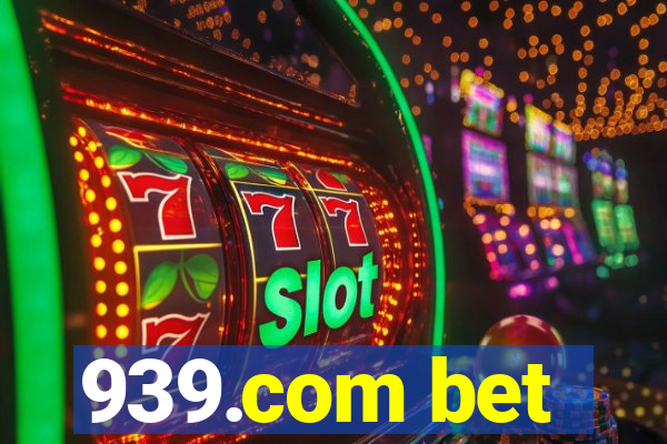 939.com bet